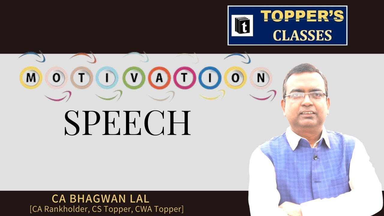 SOCHNE KA NAHI KARNEKA MOTIVATION SPEECH BY CA BHAGWAN LAL SIR
