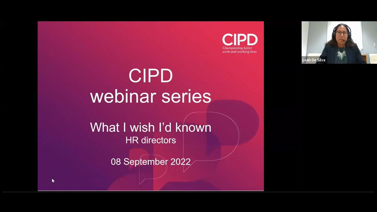 CIPD webinar: What I Wish I'd Known - HR directors