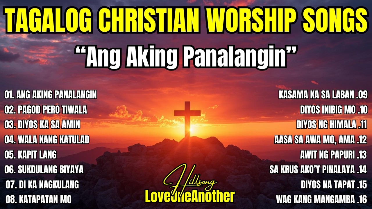 Best Tagalog Worship Songs Non-Stop| 