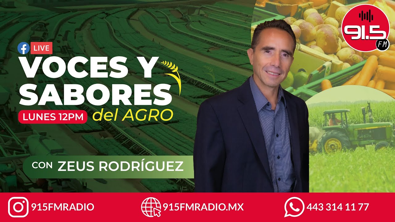 VOCES Y SABORES DEL AGRO CON ZEUS RODRÍGUEZ Y MELVA GUZMAN