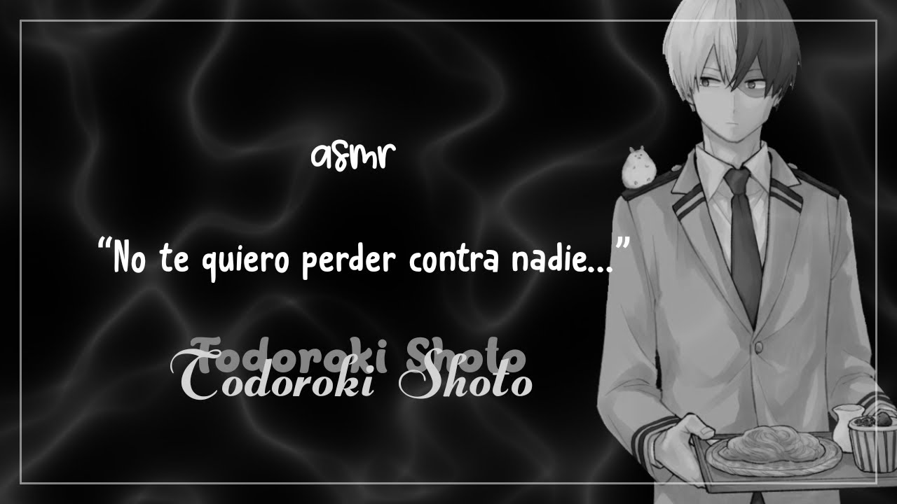 「Un Todoroki celoso te quiere sólo para él♡」୨୧ ❛Todoroki Shotō❜〈 pt. 1〉→｡ ASMR (sub spanish)✩