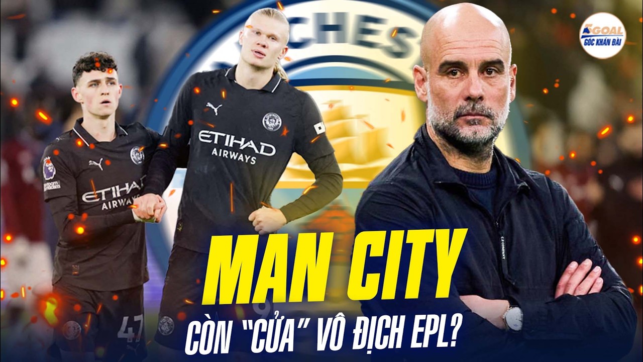 MAN CITY CÒN CƠ HỘI ĐUA VỚI ARSENAL SAU TUẦN THI ĐẤU “ÁC MỘNG”? #5goal