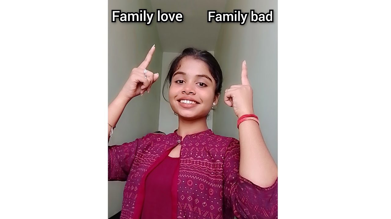 Family Love of Family Bad.... india sign language #subscriber #language