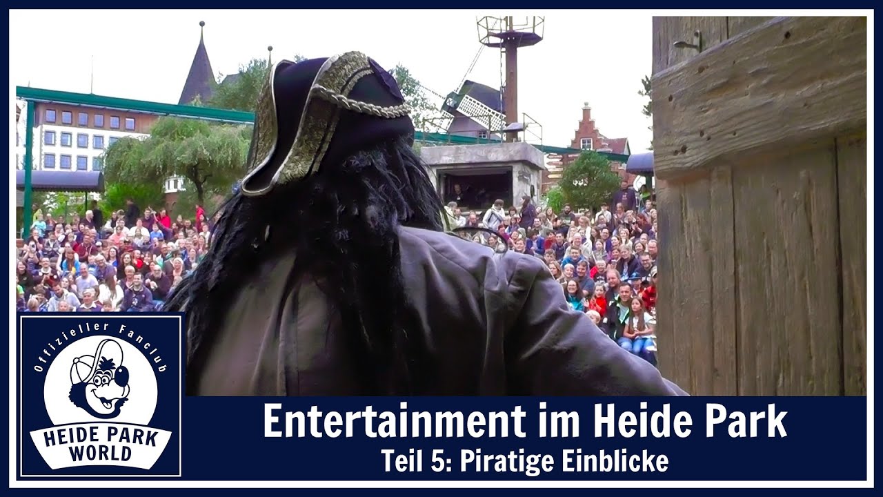 Reportage: Entertainment im Heide Park (2017) - Teil 5: Piratige Einblicke