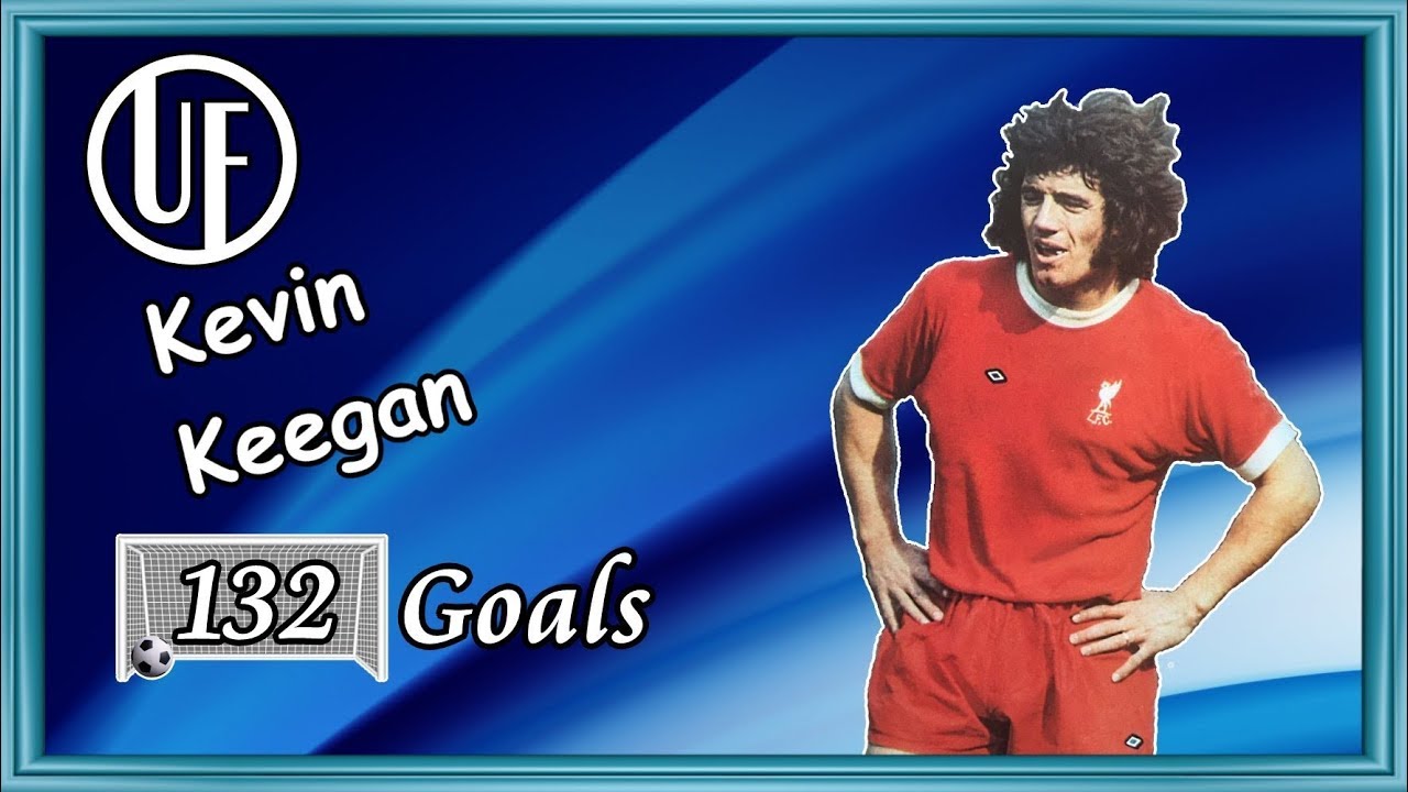 Kevin Keegan 132 Goals HD