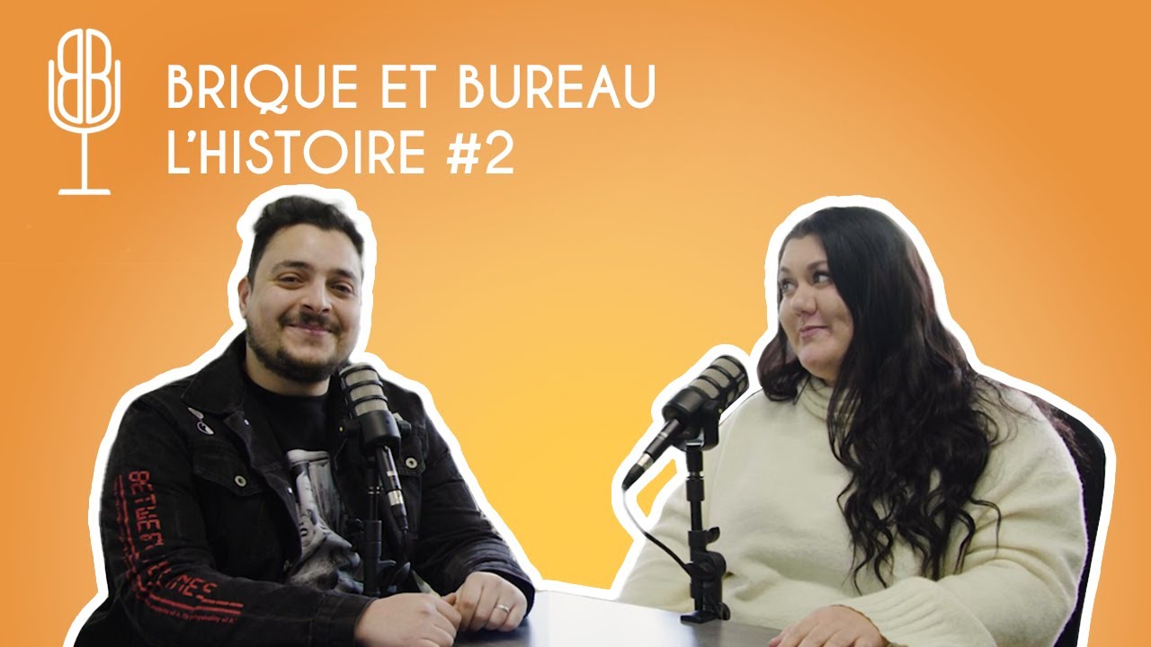 Episode 3 : Pourquoi Entre Brique et Bureau ? L’histoire derrière le podcast (Partie 2)