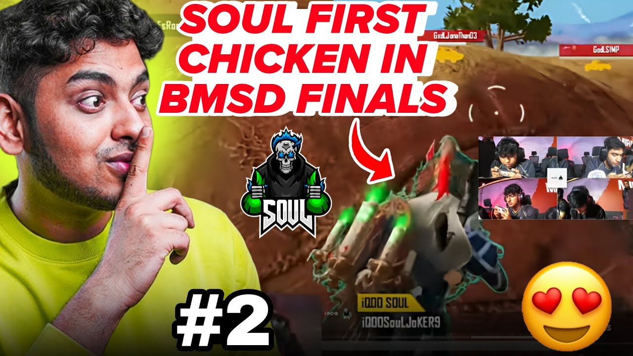 SouL First Chicken In BMSD Finals😍 l SouL Shocking Comeback😱