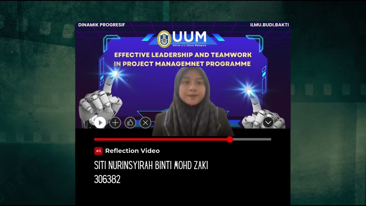 BJTHK3053 (A) PROJECT MANAGEMENT (REFLECTION VIDEO GROUP 4)