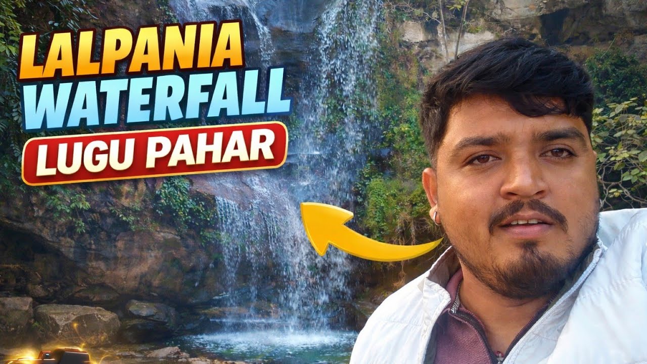 Lalpania waterfall 🏞️ lugu pahar #nayachahavlogs #lalpaniawaterfall #lugupahar #dailyvlog #vlogvideo