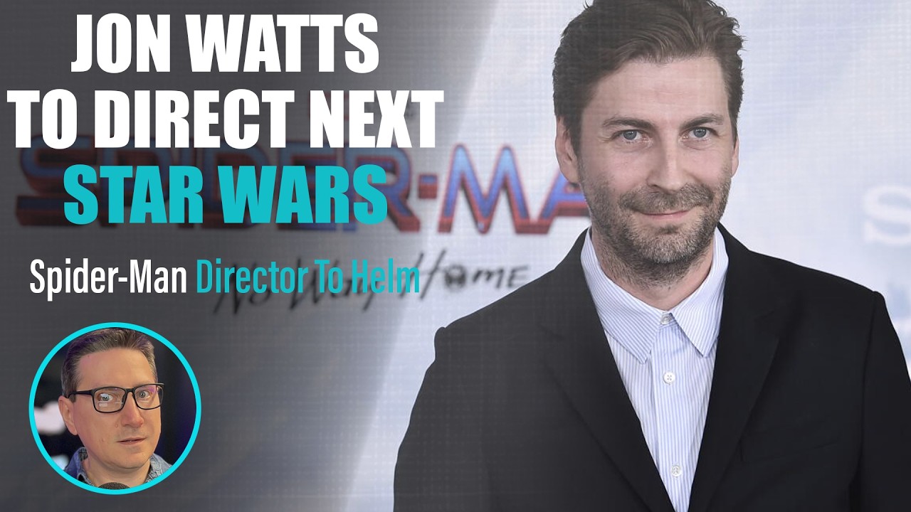 Spider-Man Director Jon Watts To Helm Next Star Wars Movie