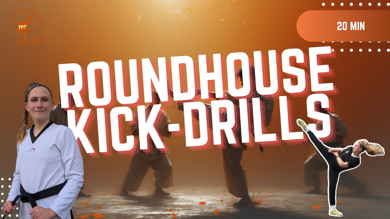 20 Min | Taekwondo Roundhouse Kick Drills | Kick Faster & More Powerful | Follow Along