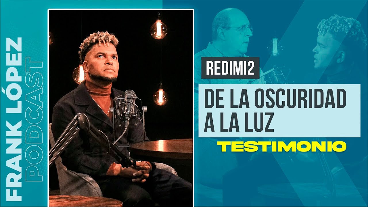 Redimi2 - De La Luz a La Oscuridad | TESTIMONIO con Frank Lopez