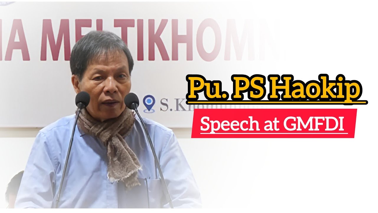Pu. PS Haokip latest speech at GMFDI #gmfdi #godisgood #god #inspirationalspeech #motivation #love 