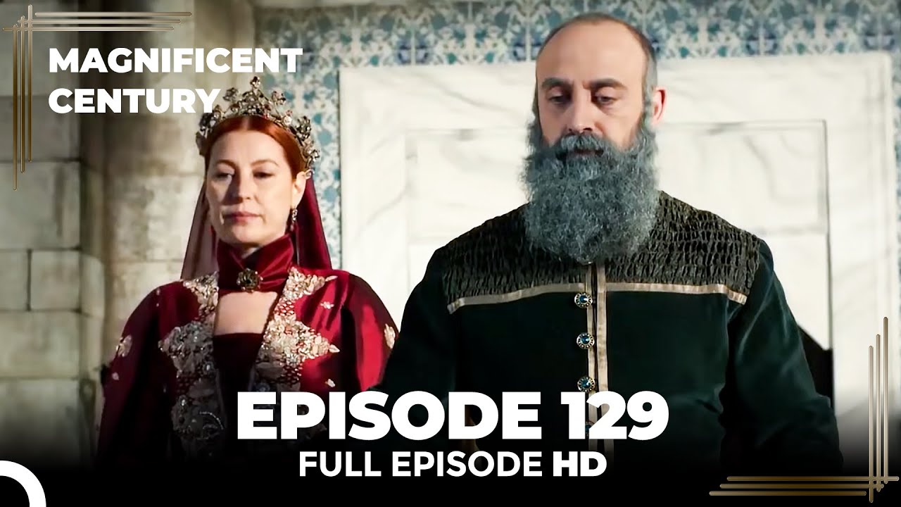 Magnificent Century Episode 129 | English Subtitle