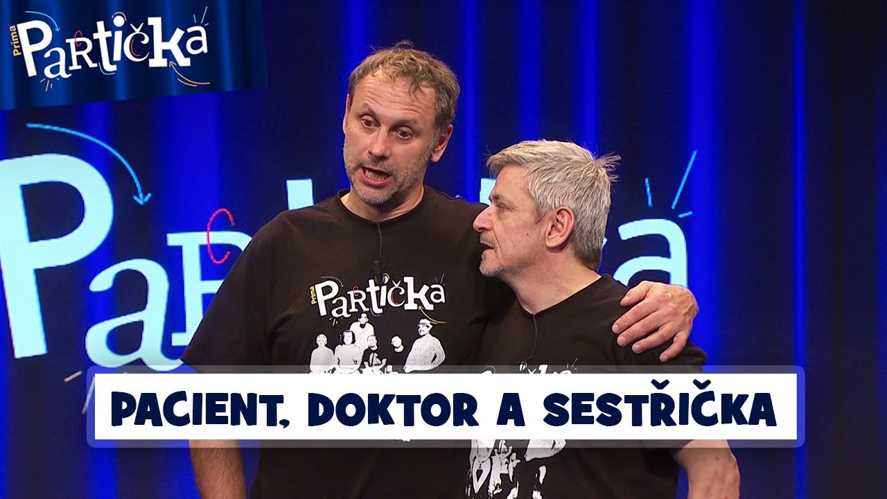 Partička: Dva v tom: Pacient, doktor a sestřička