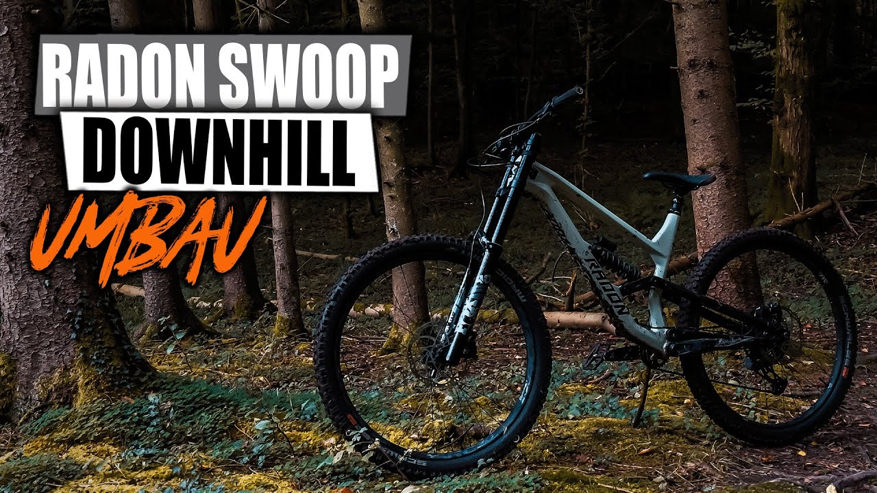 RADON Swoop 9.0 zum DOWNHILL-MONSTER umgebaut! Ist das gelungen?