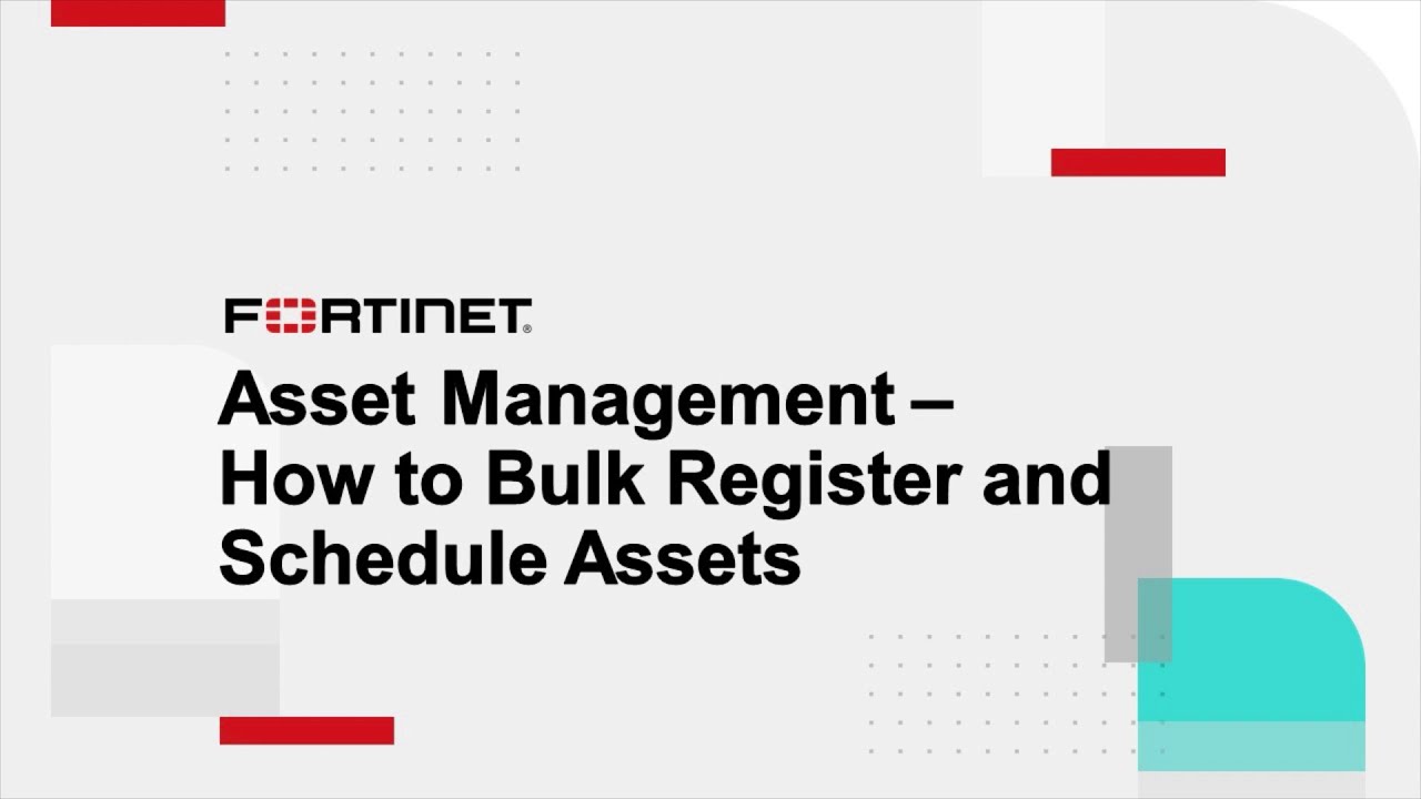 How to Bulk Register Assets with FortiCloud | Asset Management
