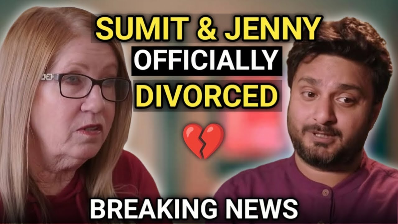 90 Day fiancé | BETRAYED 😭 | Jenny & Sumit Singh Officially DIVORCED | Sumit Singh Stole $300K | TLC