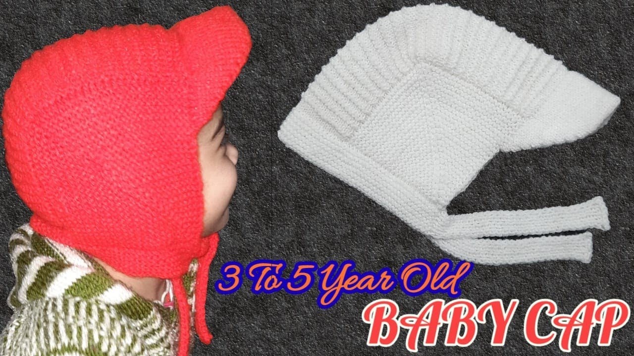 Stylish Baby Cap | Flap Knitting Cap | स्टाइलिश बेबी कैप | 3 से 5 वर्ष के बच्चों के लिए बेबी कैप |