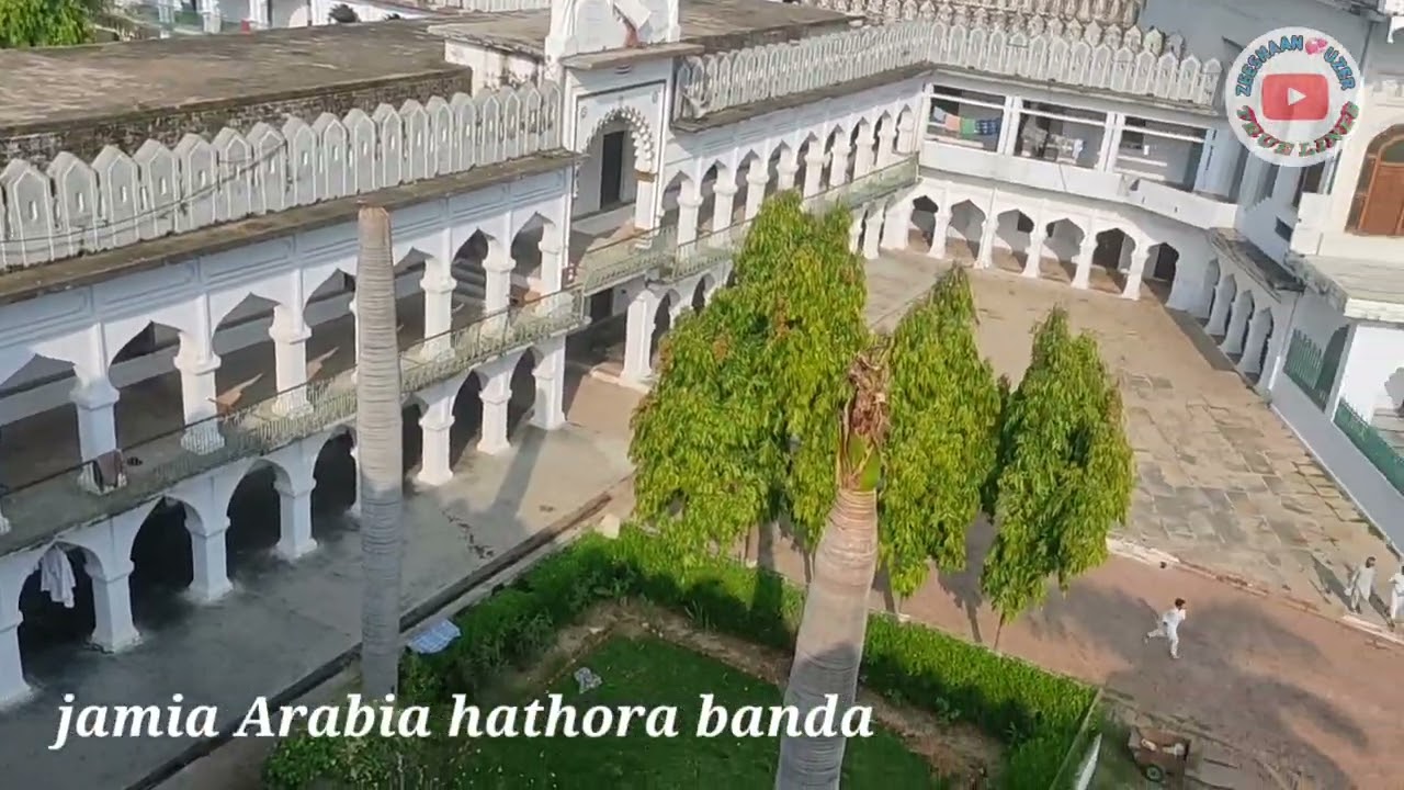 jamia Arabia hathora banda ❤❤❤||most beautiful madarasa in India🇮🇳🇮🇳