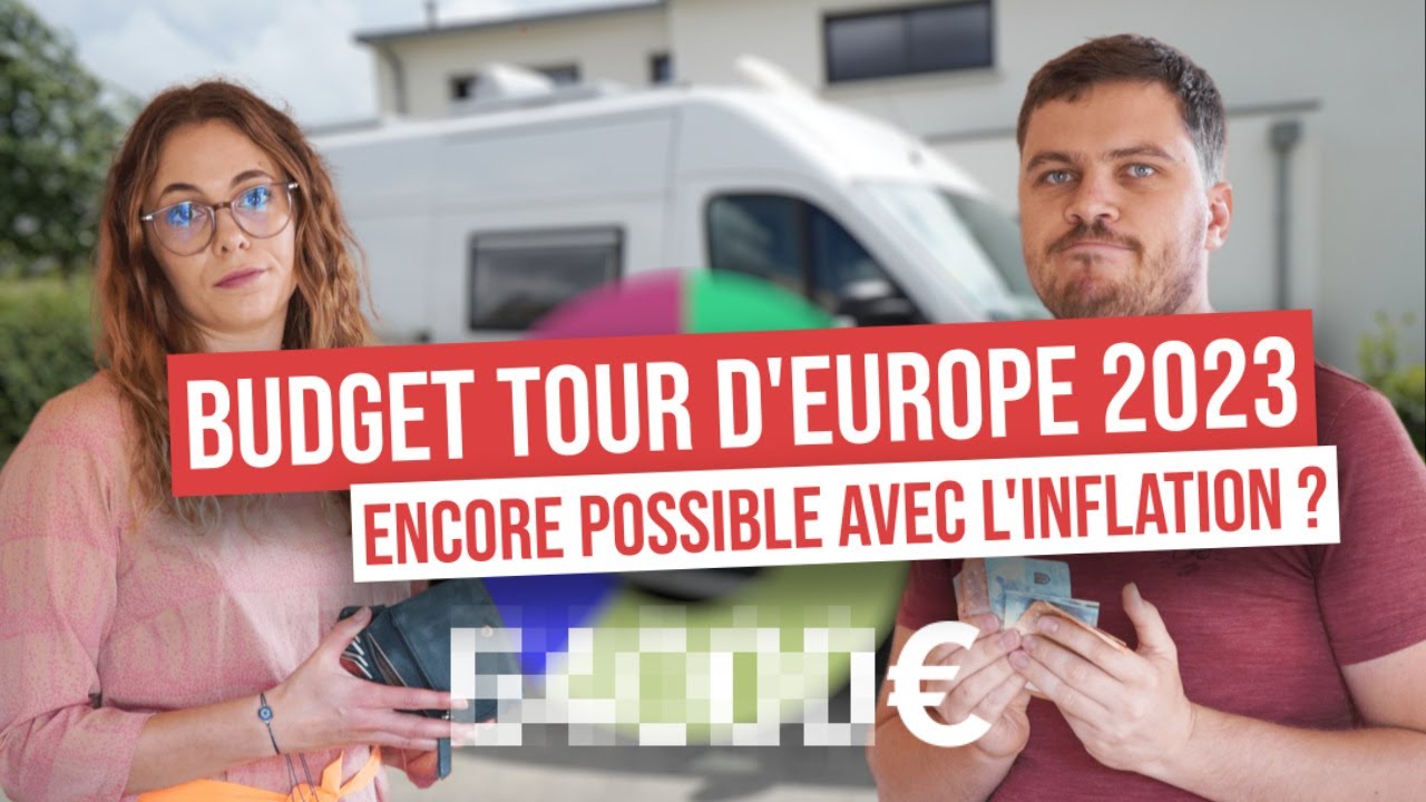 Quel BUDGET pour un TOUR d’EUROPE?
