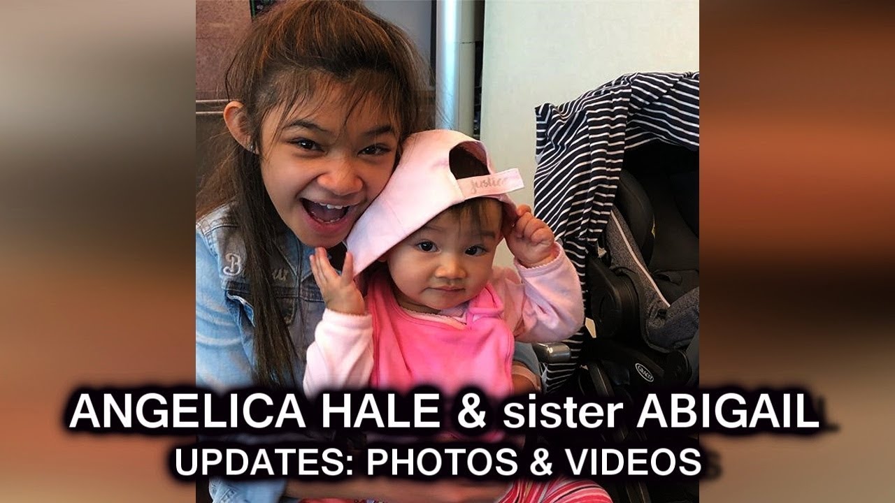 Angelica Hale And Sister Abigail Update - Growing Up Happy Together - April May 2018 Updates