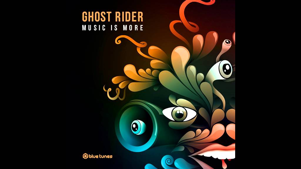 Ghost Rider - Music Is More - Official