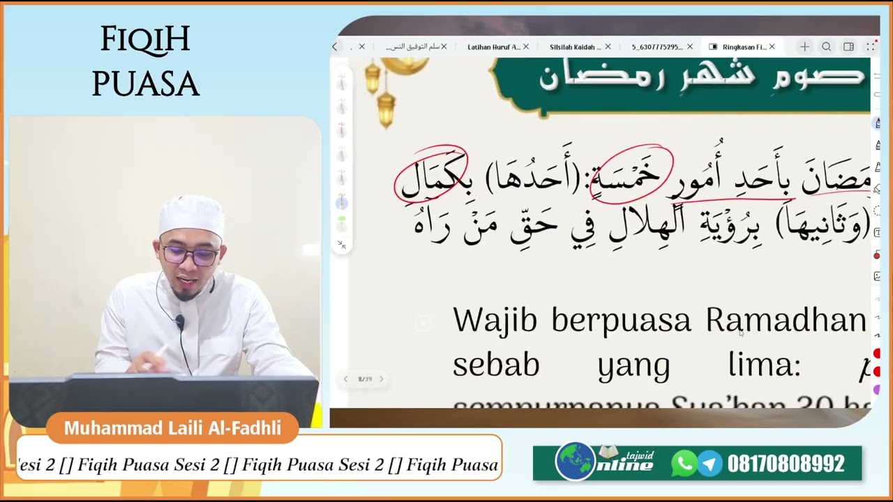 Fiqih Puasa Sesi 2 | Tanda Masuknya Bulan Ramadhan | Ust Muhammad Laili Al-Fadhli