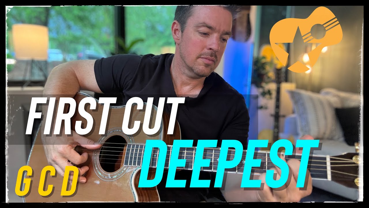 The First Cut is the Deepest | Sheryl Crow | Easy 3 Chord Guitar Lesson (G, C, D)