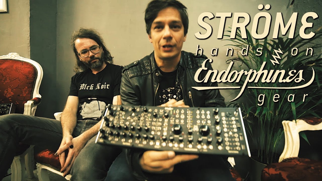Ströme: hands on Endorphin.es gear