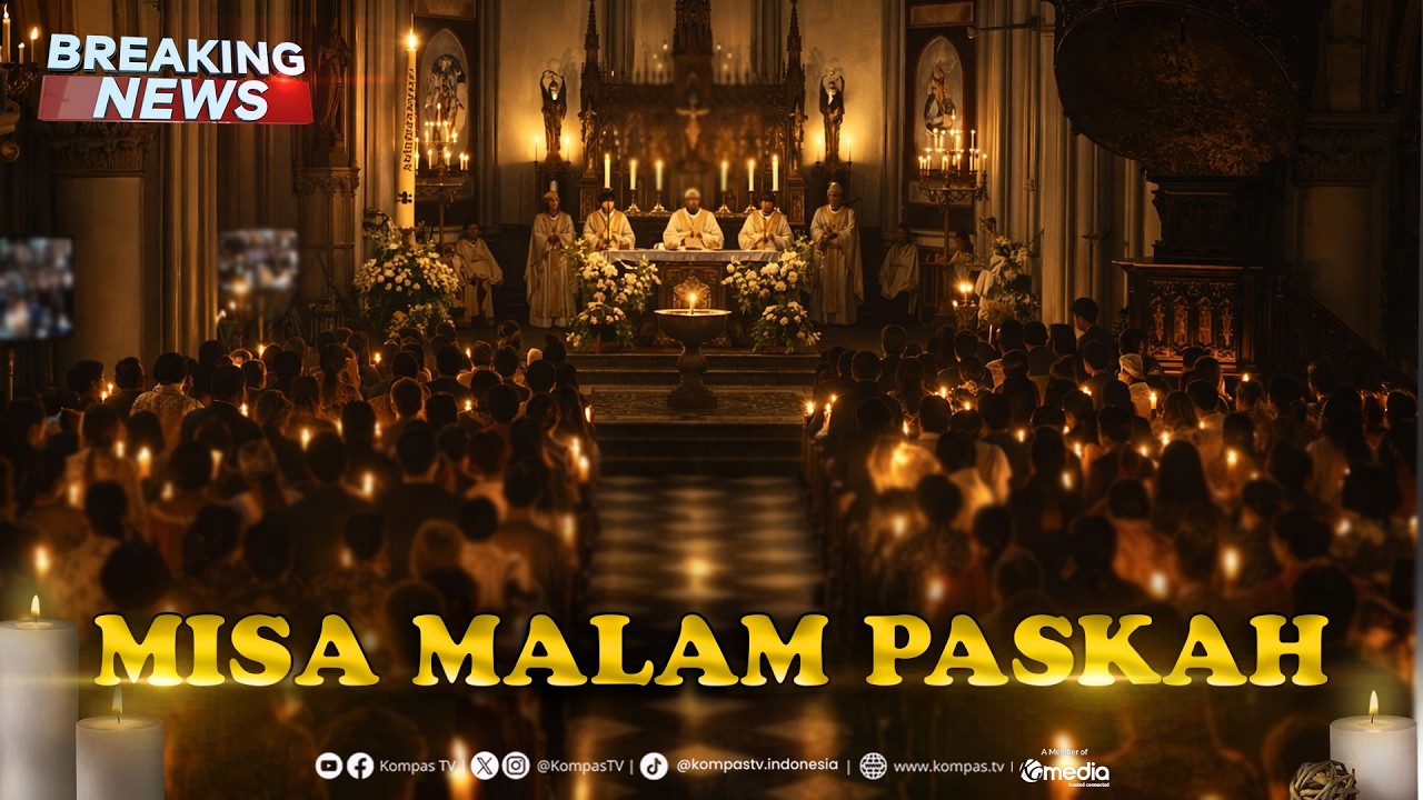 🔴 LIVE - Misa Malam Paskah di Gereja Katedral Jakarta