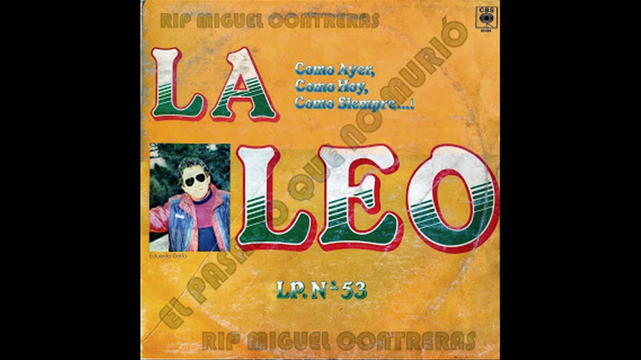 LA LEO - Odio, te tengo odio (1987) Rip L.P.