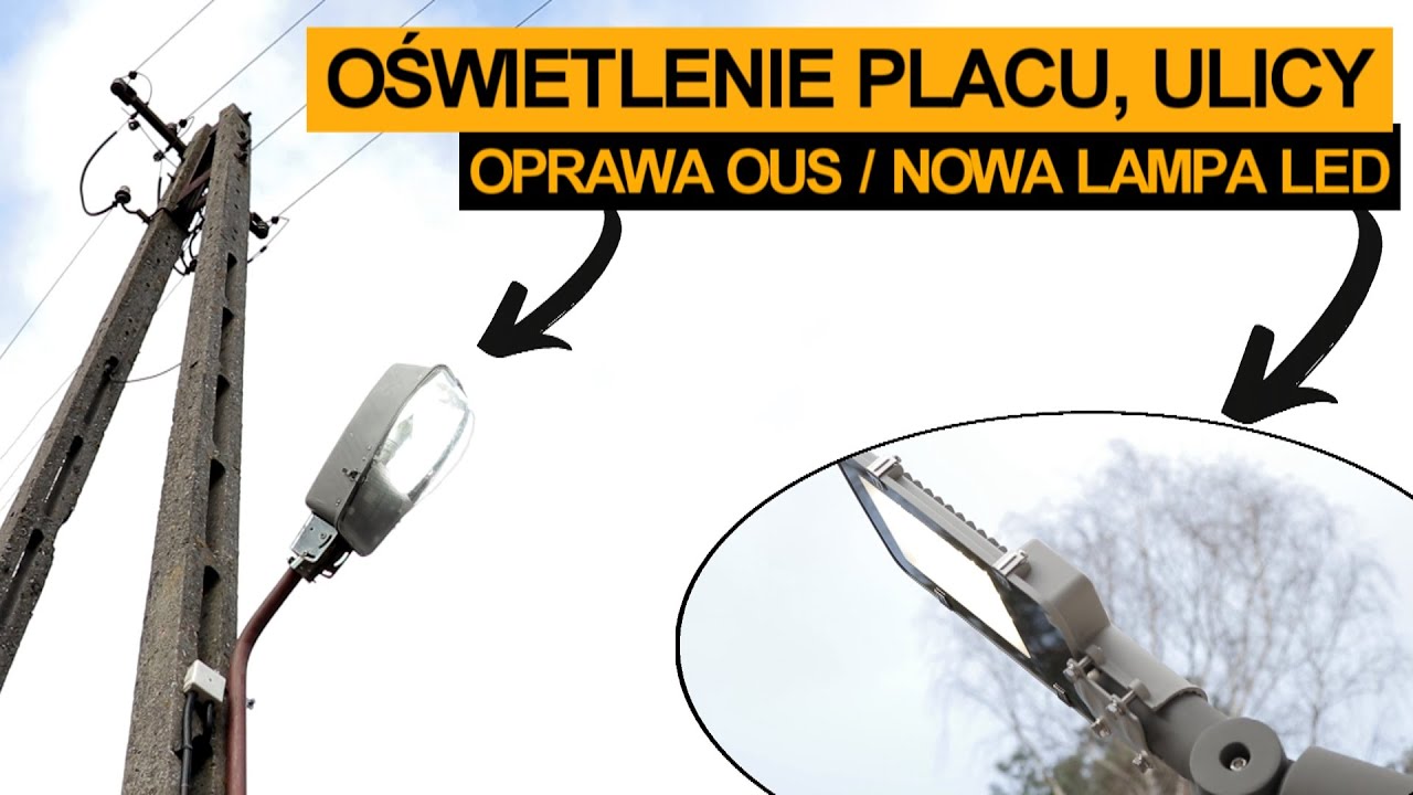 Montaż oświetlenia placu, ogrodu, ulicy | lampa VT-30ST | oprawa OUS