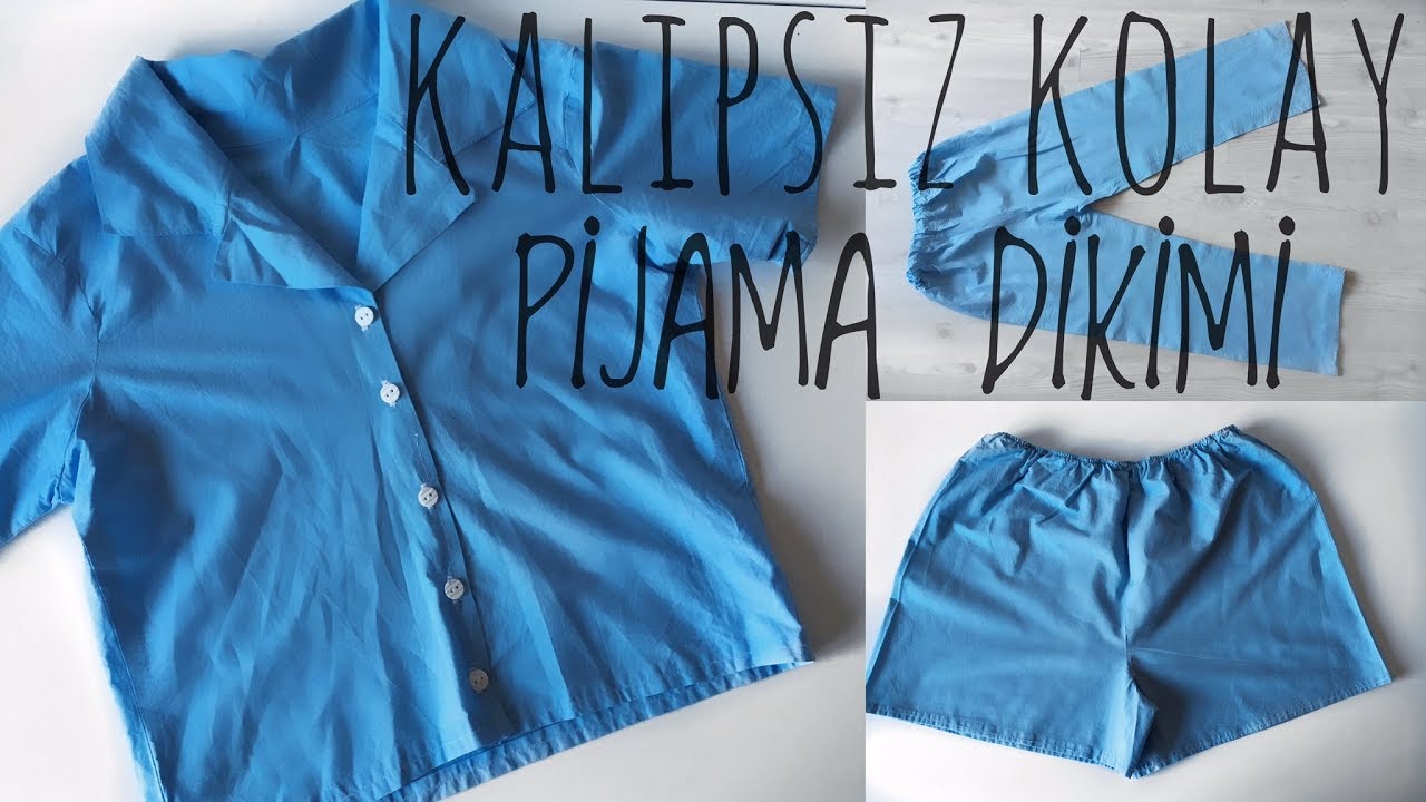 YAKALI PİJAMA TAKIMI DİKİMİ. Kalıpsız Kolay Pijama Dikimi. Pijama Nasıl Dikilir ?