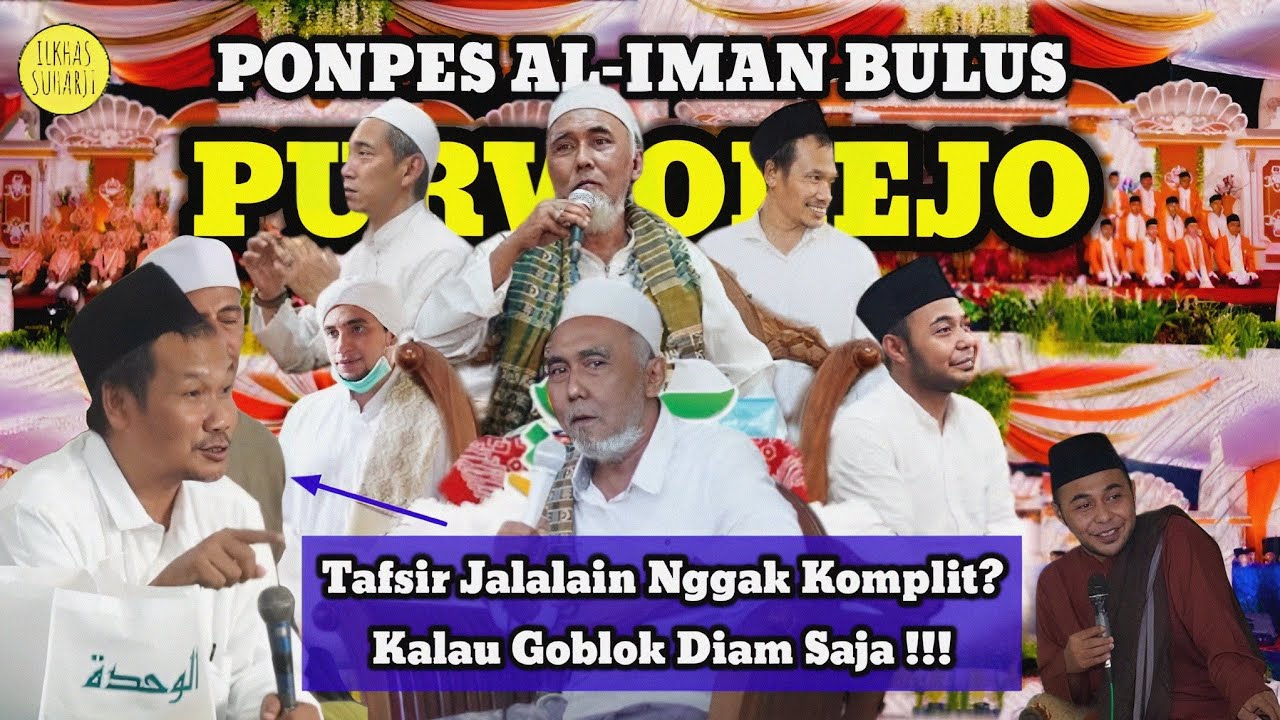 Gus Baha Gojlok Habaib Ngaji Tafsir Jalalain di Pondok Pesantren Al Iman Bulus Purworejo