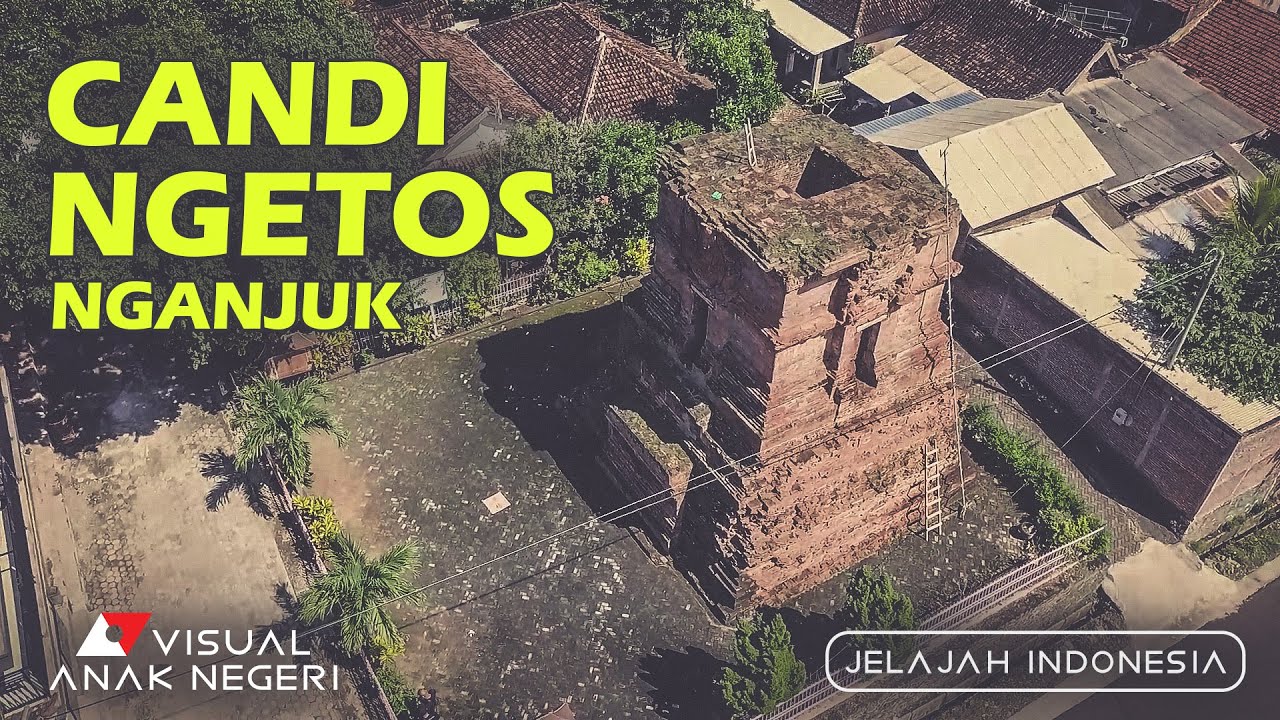 Sejarah Candi Ngetos, Nganjuk Jawa Timur
