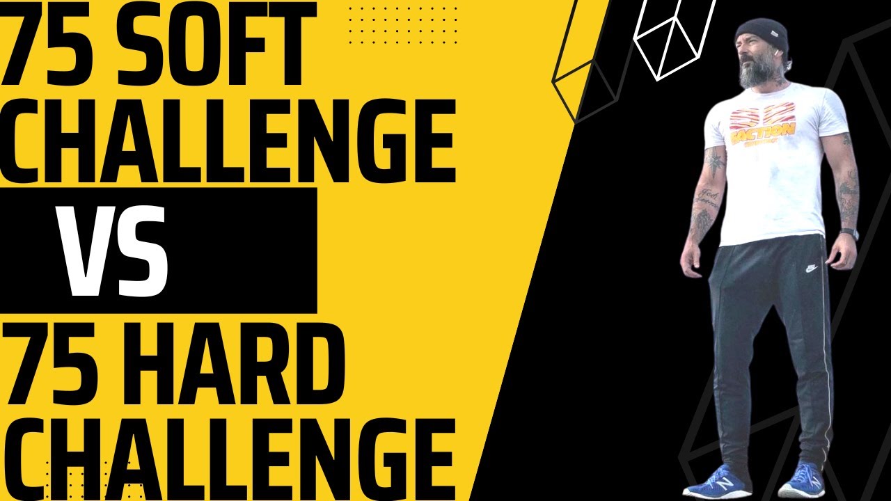75 Soft Challenge против 75 Hard Challenge | Что выбрать?