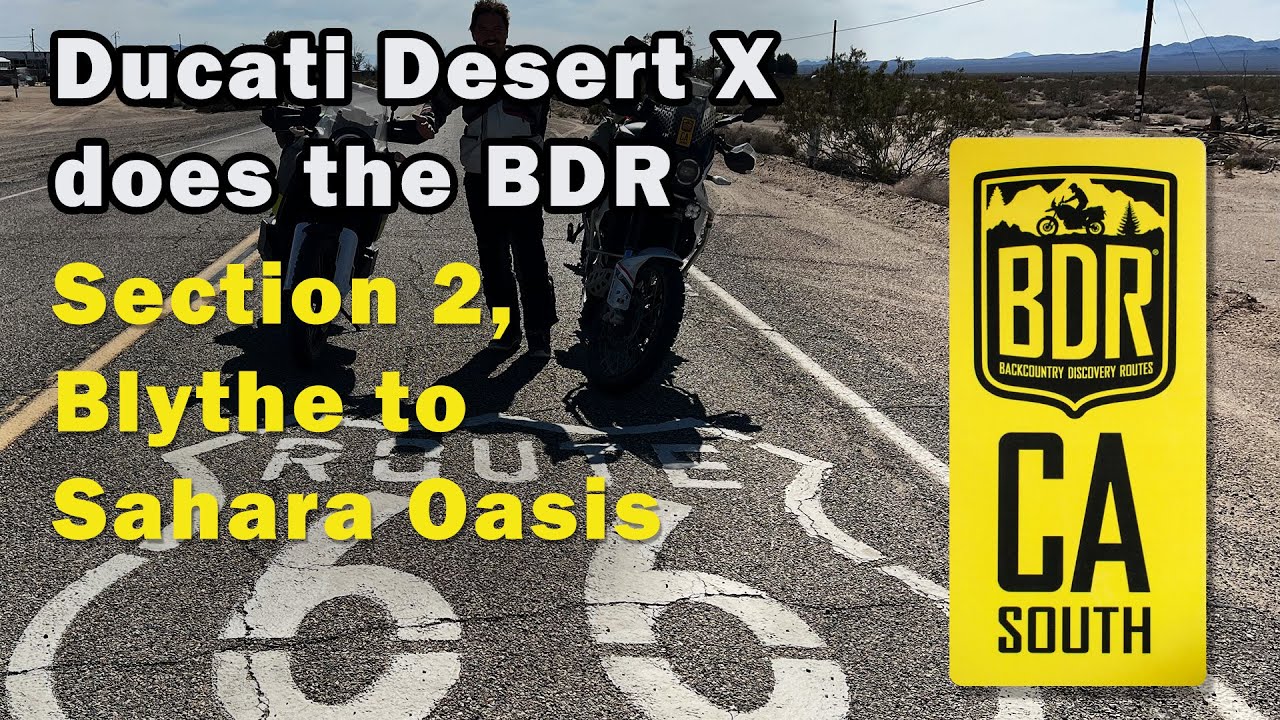 California BDR with the Ducati Desert X - Section 2