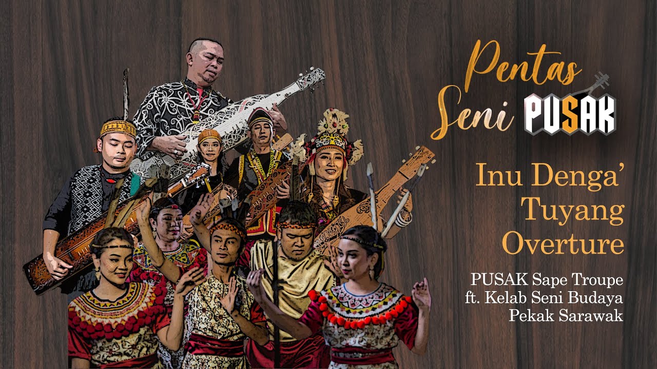Pentas Seni PUSAK 2021 - Inu Denga Tuyang Overture