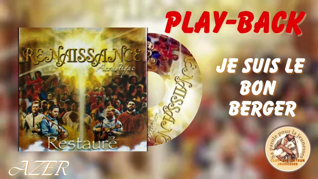 PLAYBACK - Je Suis Le Bon Berger - Instrumental - cantiques Vie Et Lumière.