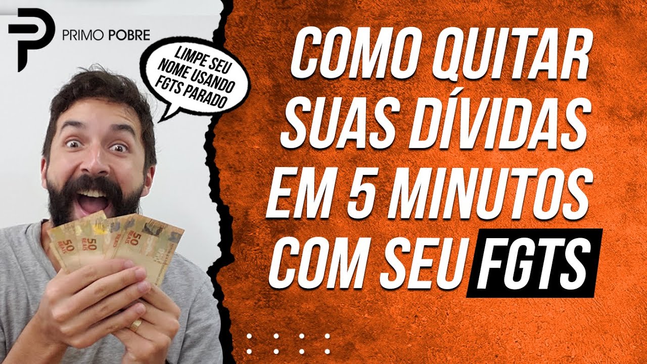 QUITE suas DÍVIDAS usando seu FGTS