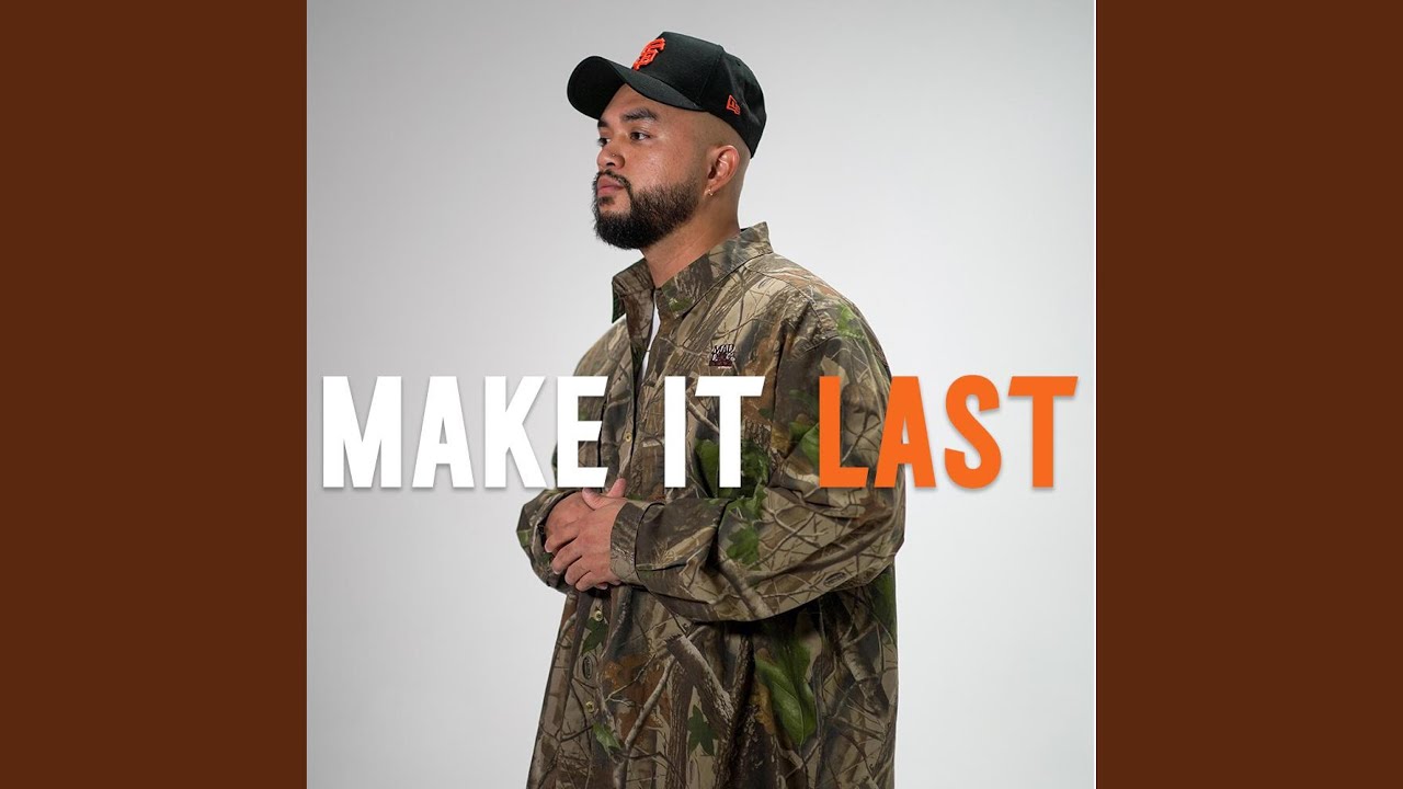 Make It Last