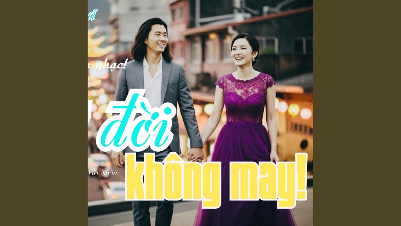 Ngỡ Đời Không May (feat. Ca sĩ Nam Sâu Lắng)