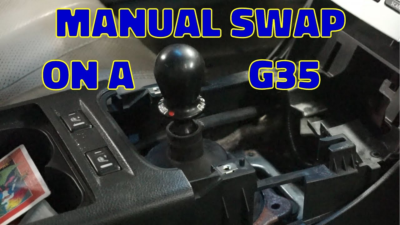 06 G35 Manual Swap
