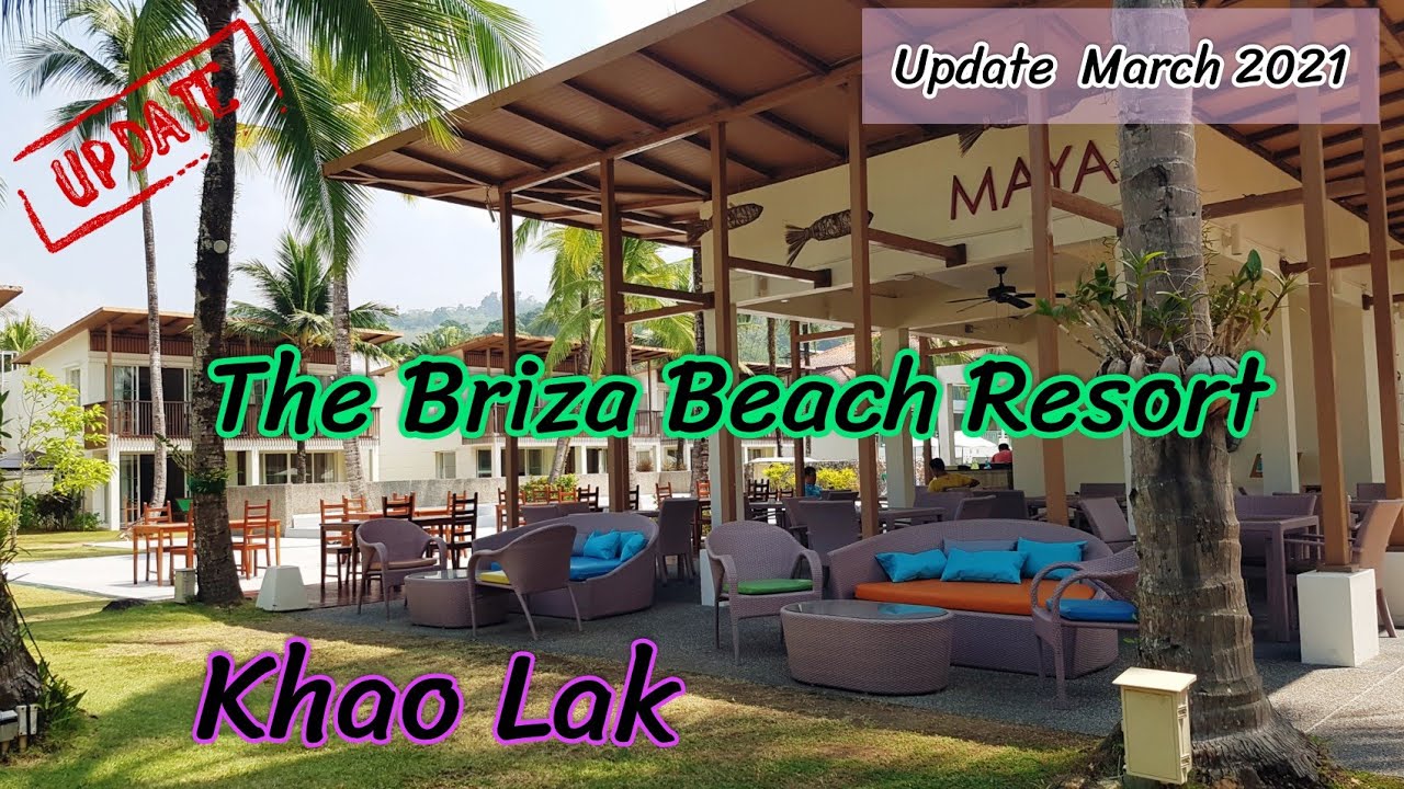 The Briza Beach Resort Khaolak [update ] 2 March 2021