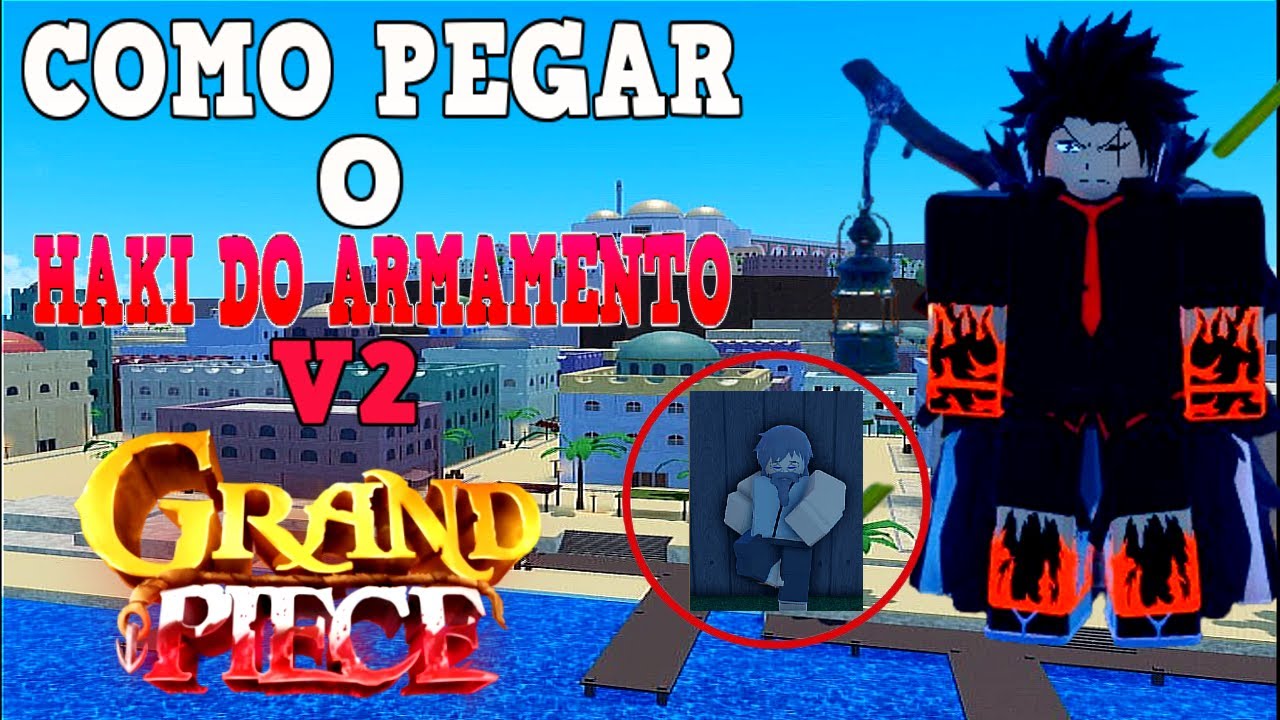 COMO PEGAR O HAKI DO ARMAMENTO V2 NO GRAND PIECE ONLINE *MUITO FACIL*