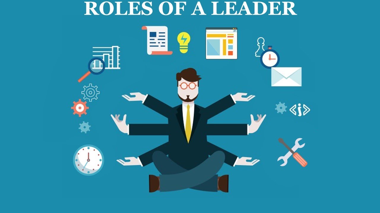 Roles of a Leader