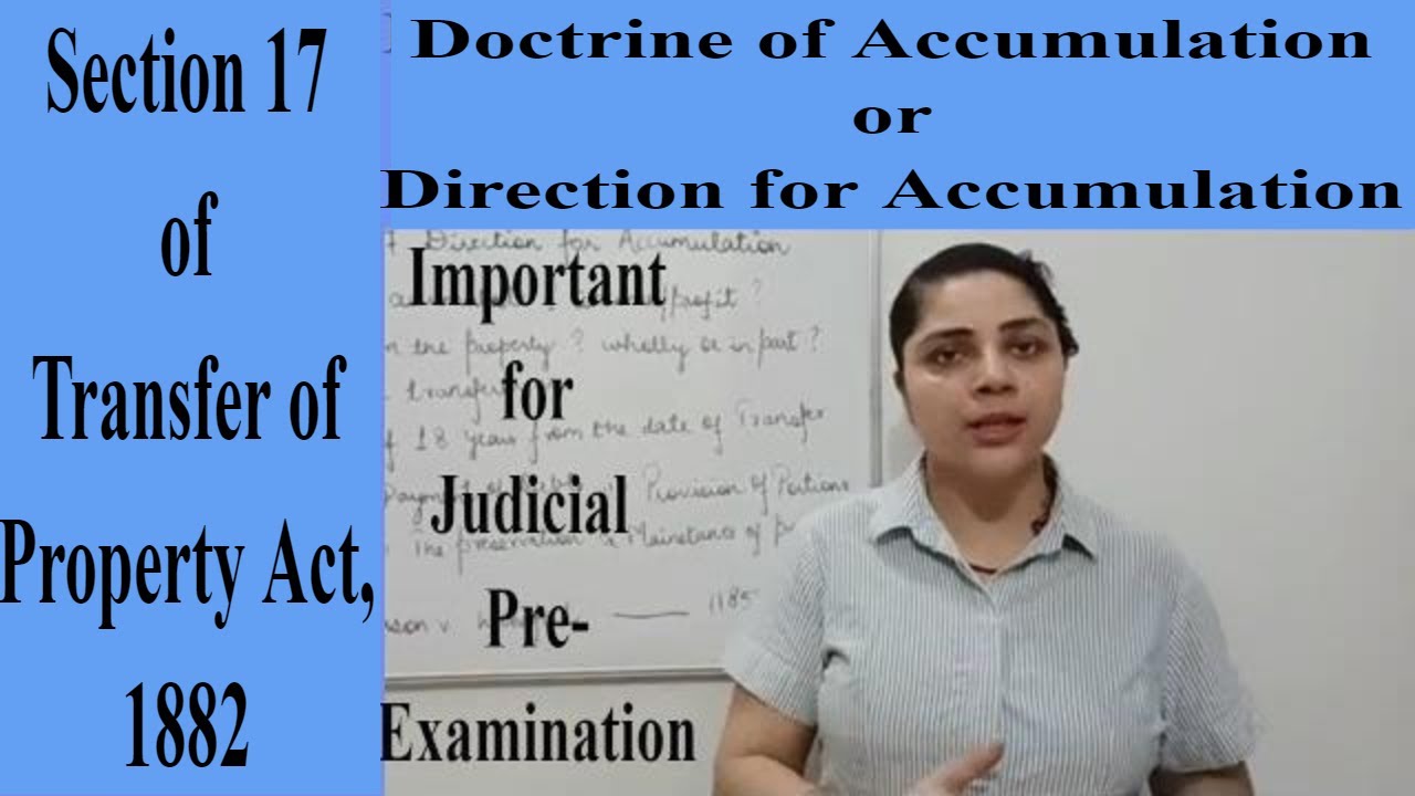 Section 17|| Direction for Accumulation|| Transfer of Property Act, 1882 #section17 #accumulation
