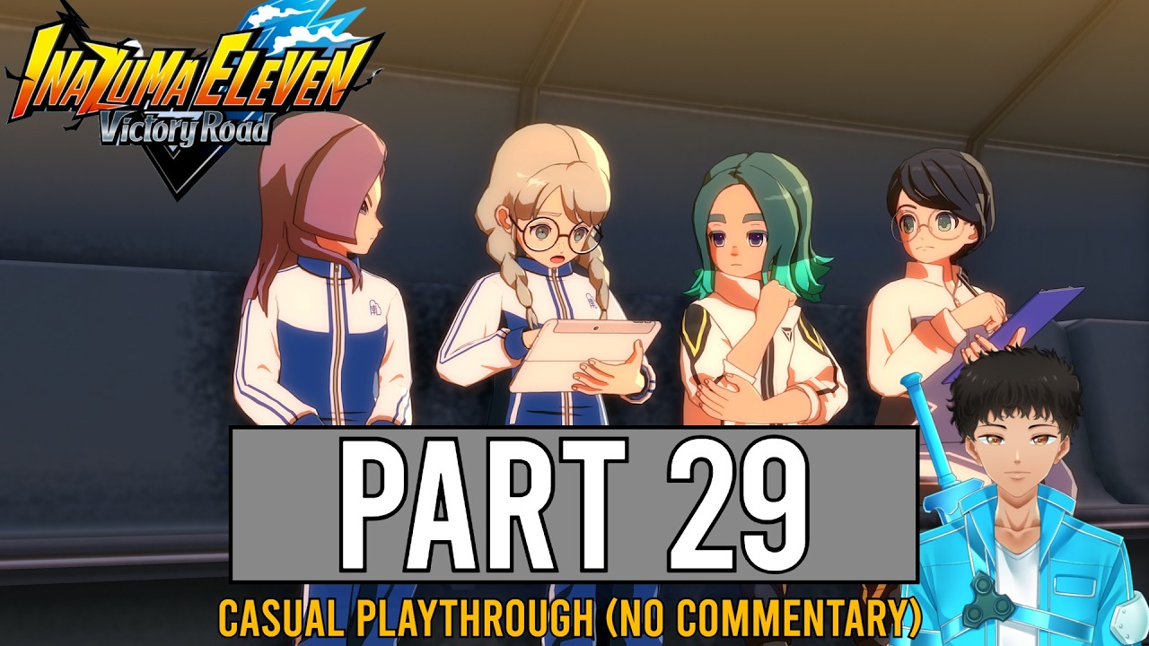 Inazuma Eleven Victory Road | Part 29- Team Building | Story Mode (No Commentary)