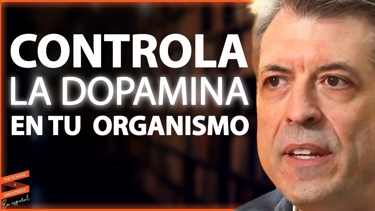 Cómo la dopamina puede DESTRUIR tu vida APRENDE A CONTROLARLA | Daniel Z  Lieberman & Lewis Howes